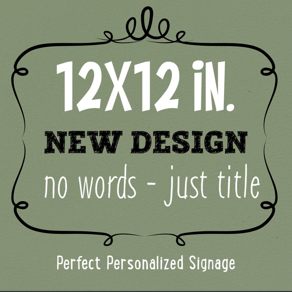 New Design 12"x12" for Sign (no words)